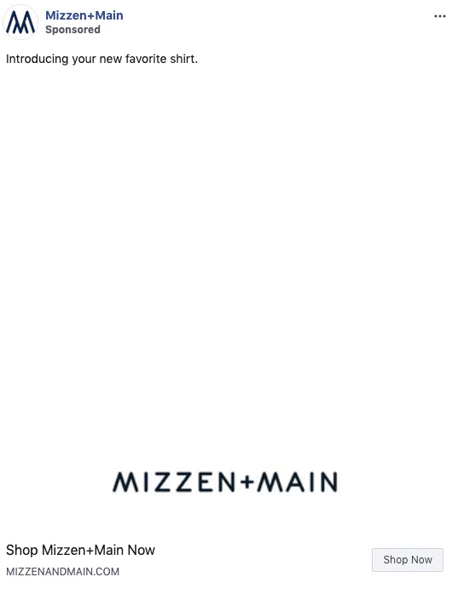 Minimalist advertisement from Mizzen+Main with the brand logo centered on a white background; text promotes a new shirt and includes a "Shop Now" button.