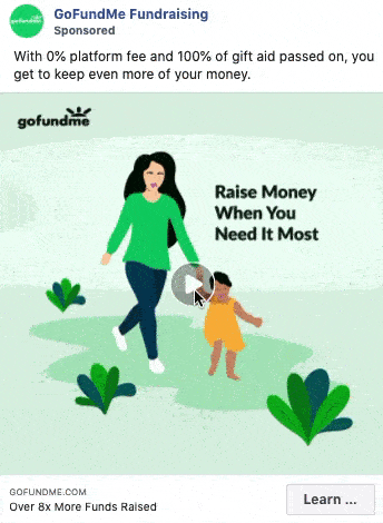 Animated image of a woman holding hands with a child, with the text "Raise Money When You Need It Most" and GoFundMe branding in the background.