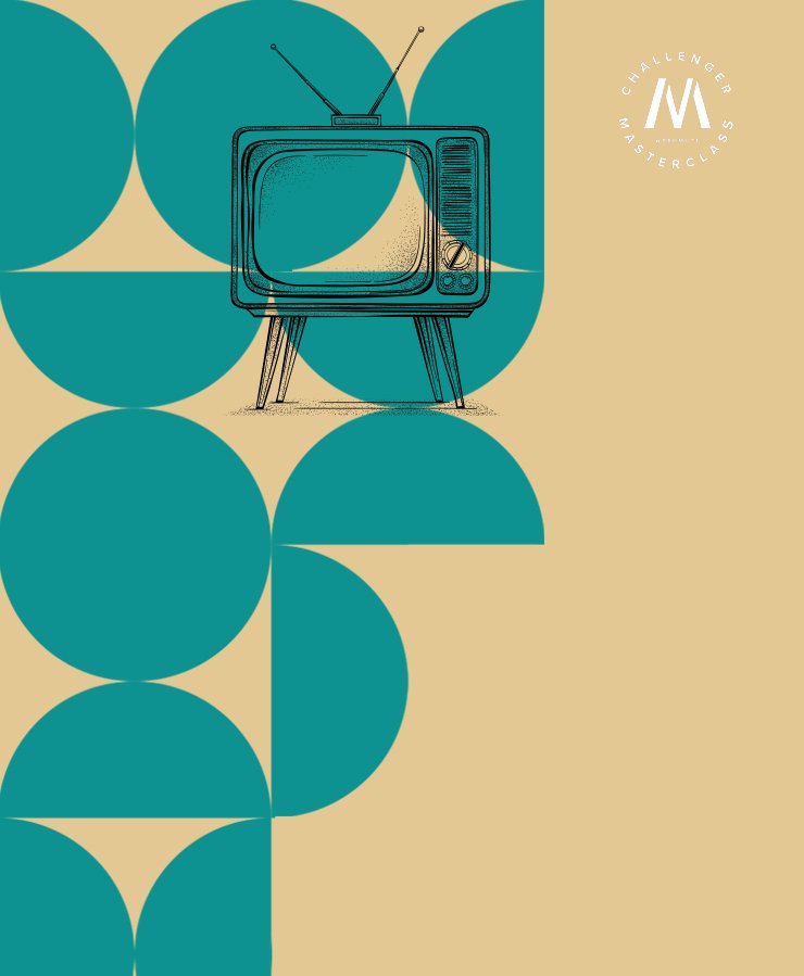 Illustration of a retro television with geometric teal shapes on a beige background. "Challenger Masterclass" and a stylized "M" logo appear in the top right corner.